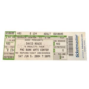 DAVID‎ BOWIE 2004 TICKET STUB 'A REALITY TOUR' JUNE 5, 2004 PNC